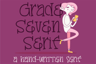 Grade Seven: A Whimsical Serif Font