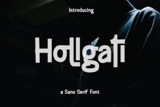 Hollgati: A Modern Sans Serif That Turns Typography Into Personality