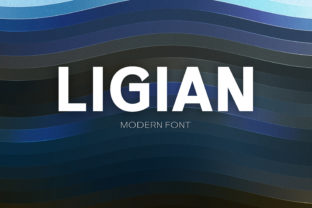 Ligian: A Modern Sans Serif Font That Bridges Sign Painting Tradition and Digital Clarity