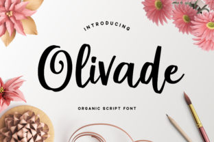 Olivade: A Fresh, Organic Script Font That Brings Warmth and Authenticity to Your Designs