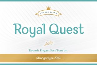 Royal Quest Font Evaluation